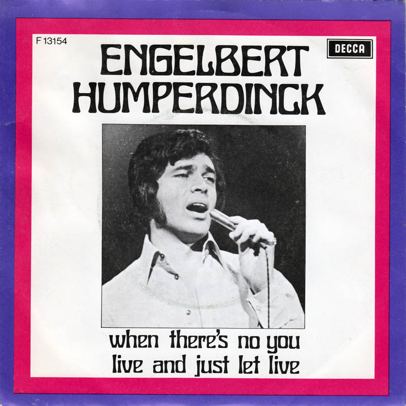 Engelbert Humperdinck - When There's No You Vinyl Singles Vinyl Zeer Goed / Hoesje Goed "VINYLSINGLES.NL"