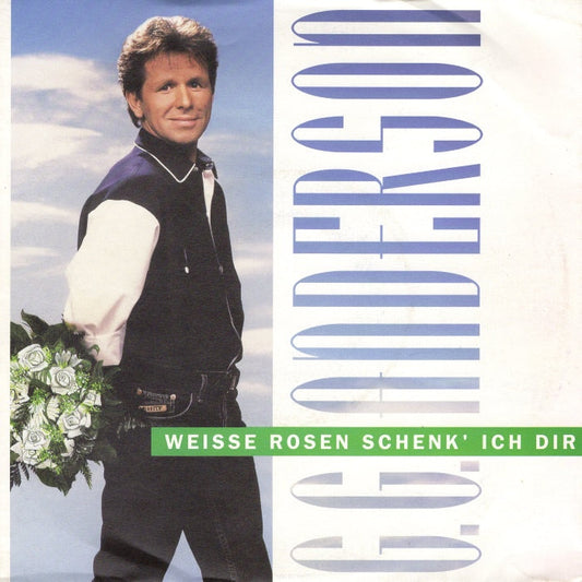 G.G. Anderson - Weisse Rosen Schenk' Ich Dir Vinyl Singles Vinyl Zeer Goed / Hoesje Goed "VINYLSINGLES.NL"