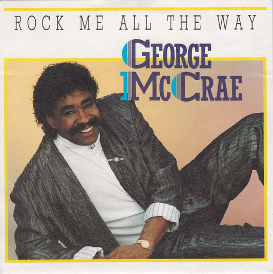 George McCrae - Rock Me All The Way Vinyl Singles Vinyl Zeer Goed / Hoesje Goed "VINYLSINGLES.NL"