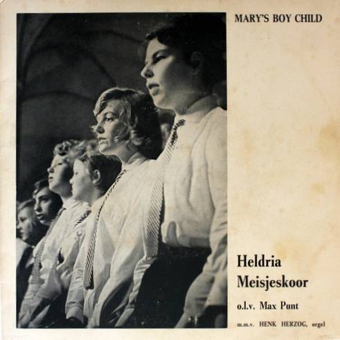 Heldria Meisjeskoor - Mary's Boy Child Vinyl Singles Vinyl Zeer Goed / Hoesje Goed "VINYLSINGLES.NL"