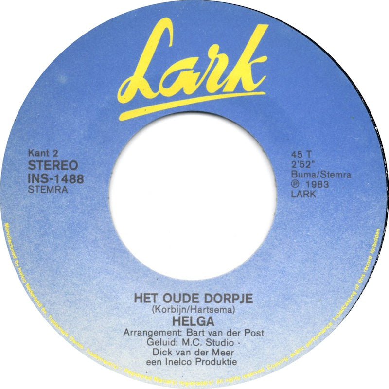 Helga - Het Allermooiste Moment Vinyl Singles Vinyl Zeer Goed / Hoesje Goed "VINYLSINGLES.NL"