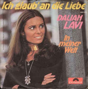 Daliah Lavi - Ich Glaub' An Die Liebe Vinyl Singles Vinyl Zeer Goed / Hoesje Goed "VINYLSINGLES.NL"
