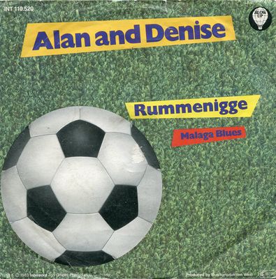 Alan And Denise - Rummenigge Vinyl Singles Vinyl Zeer Goed / Hoesje Goed "VINYLSINGLES.NL"