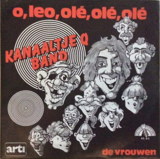 Kanaaltje Q Band - O, Leo, Olé, Olé, Olé 32301 Vinyl Singles Vinyl Goed / Hoes Goed