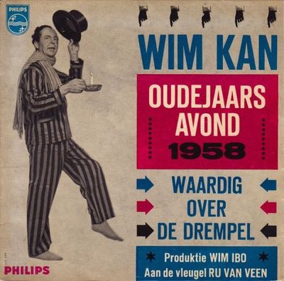 Wim Kan - Waardig Over De Drempel - Oudejaars Avond 1958