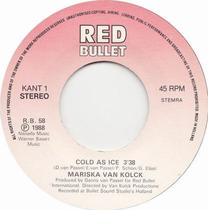 Mariska Van Kolck - Cold As Ice 15353 Vinyl Singles Vinyl Goed / Hoes Goed