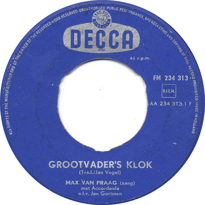 Max van Praag - Grootvader's Klok 02653 Vinyl Singles Vinyl Goed / Hoes Generic