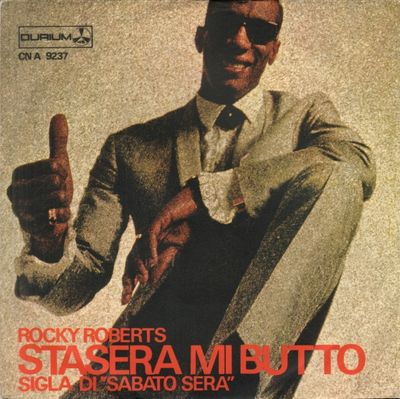 Rocky Roberts - Stasera Mi Butto