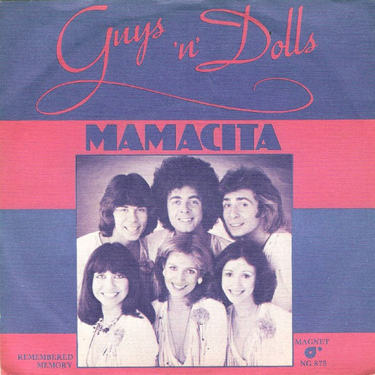Guys 'N' Dolls - Mamacita Vinyl Singles Vinyl Zeer Goed / Hoesje Goed "VINYLSINGLES.NL"
