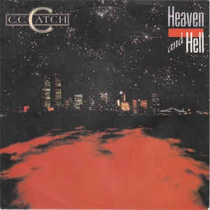 C.C. Catch - Heaven And Hell Vinyl Singles Vinyl Zeer Goed / Hoesje Goed "VINYLSINGLES.NL"