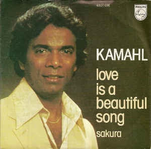 Kamahl - Love Is A Beautiful Song 02177 Vinyl Singles Vinyl Goed / Hoes Goed