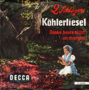 Heimatsanger - Kohlerliesel Vinyl Singles Vinyl Zeer Goed / Hoesje Goed "VINYLSINGLES.NL"
