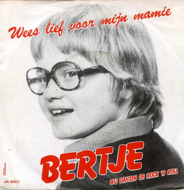 Bertje - Wij Dansen De Rock 'N Roll Vinyl Singles Vinyl Zeer Goed / Hoesje Goed "VINYLSINGLES.NL"
