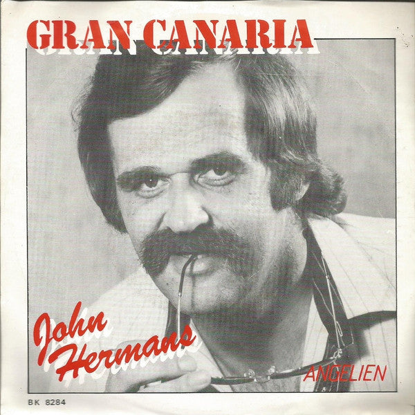 John Hermans - Gran Canaria 11382 Vinyl Singles Vinyl Goed / Hoes Goed