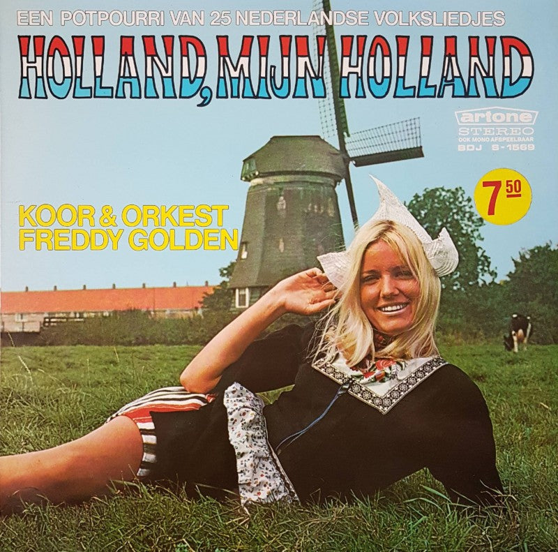 Koor En Orkest Freddy Golden - Holland, Mijn Holland - Een Potpourri Van 25 Nederlandse Volksliedjes (LP) 40702 Vinyl LP Vinyl Goed / Hoes Goed