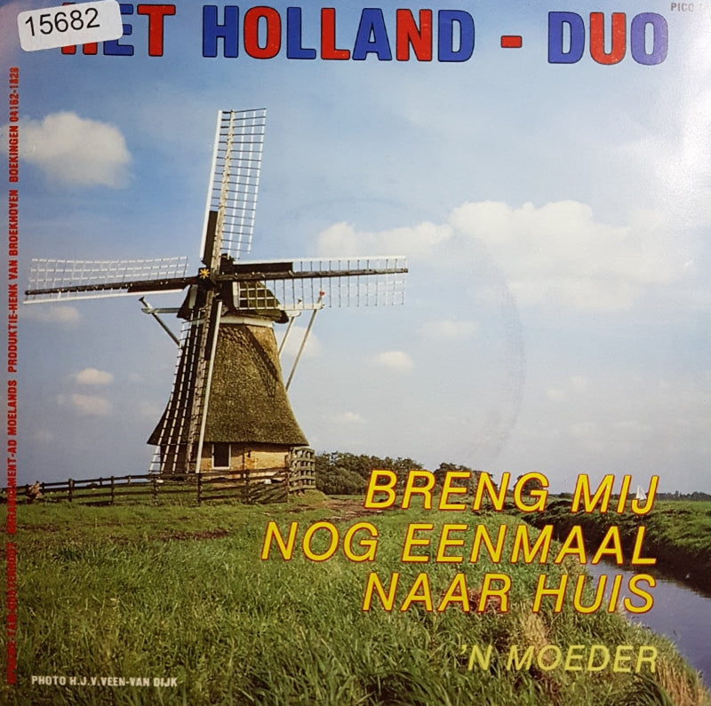 Holland Duo - Breng Mij Nog Eenmaal Naar Huis Vinyl Singles Vinyl Zeer Goed / Hoesje Goed "VINYLSINGLES.NL"