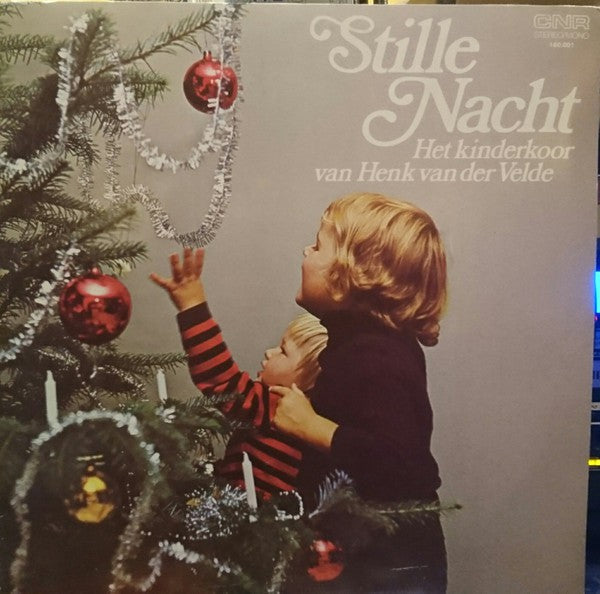 Henk Van Der Velde's Kinderkoor - Stille Nacht (LP) Vinyl LP Vinyl Zeer Goed / Hoesje Goed "VINYLSINGLES.NL"
