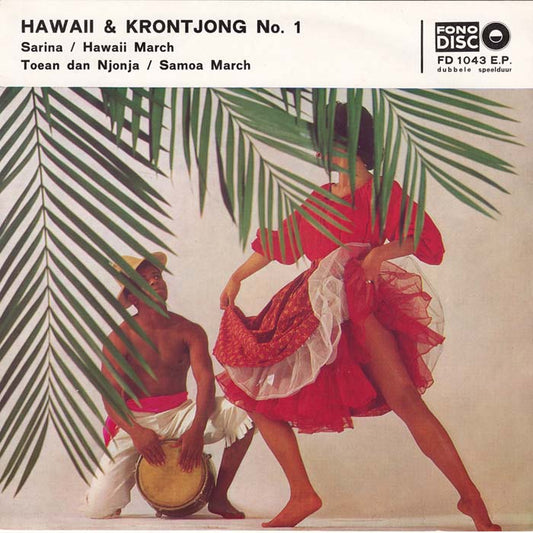 Honolulu Hawaiians - Hawaii & Krontjong No. 1 Vinyl Singles EP Vinyl Zeer Goed / Hoesje Goed "VINYLSINGLES.NL"