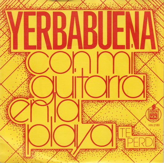 Yerbabuena - Con Mi Guitarra En La Playa